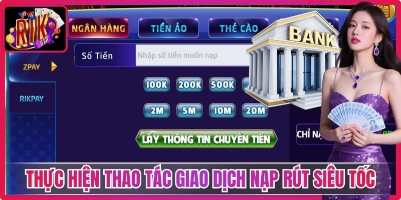 RIKVIP kambola.co.in | Link Tải RIK VIP Cổng Game Bài Tháng 09/2026 44 Thực hiện thao tác giao dịch nạp rút siêu tốc
